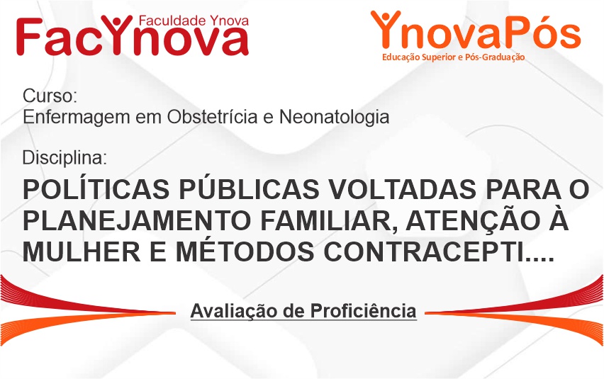 Políticas Públicas Voltadas para o Planejamento Familiar,Atenção À Mulher e…