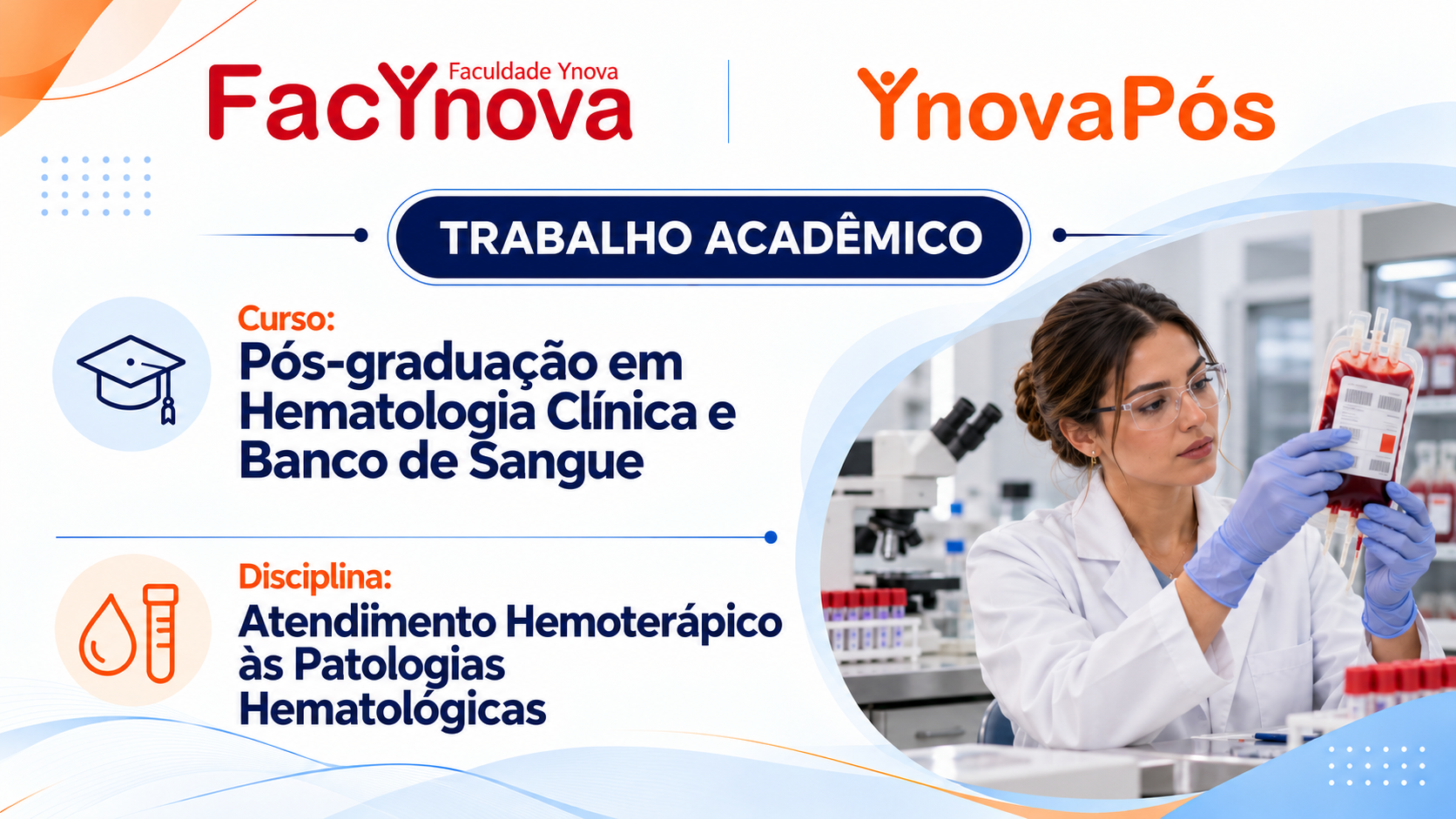 Atendimento Hemoterápico às Patologias hematológicas